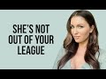 3 Reasons Why You THINK She's Out Of Your League | Courtney Ryan