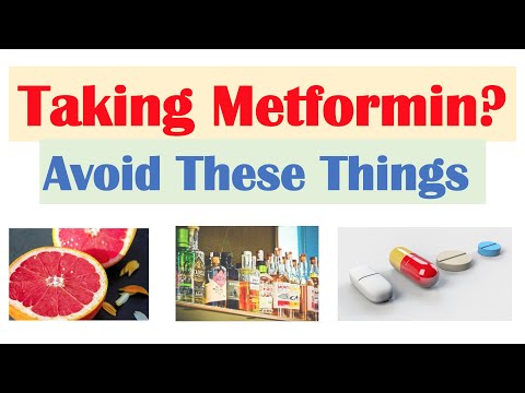 What To Avoid When Taking Metformin | Drug Interactions |