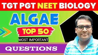 Algae most important mcq | ALGAE | Practice set of Algae | TGT | PGT | NEET | #Algae_mcq