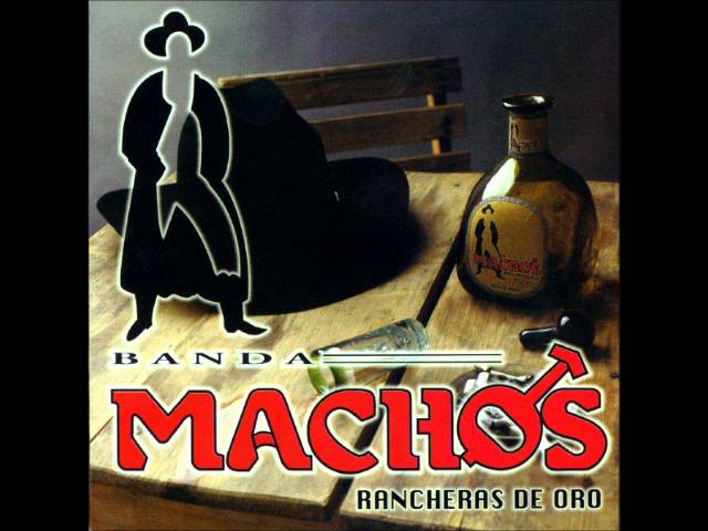 Banda Machos - Ingratos Ojos Míos