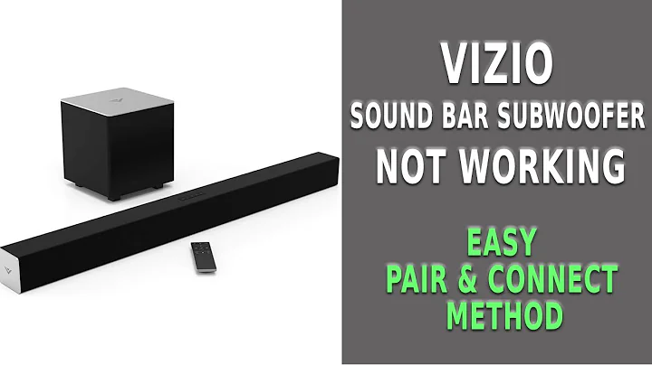 How To Fix Vizio Sound Bar Subwoofer Not Working?