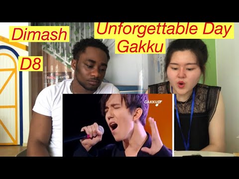 Chinese VOCAL COACH and Black Guy Reacts to DIMASH~ UNFORGETTABLE DAY || GAKKU PERFORMANCE~D8