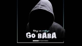 Nay Wamitego - Go Baba ( Music Audio)