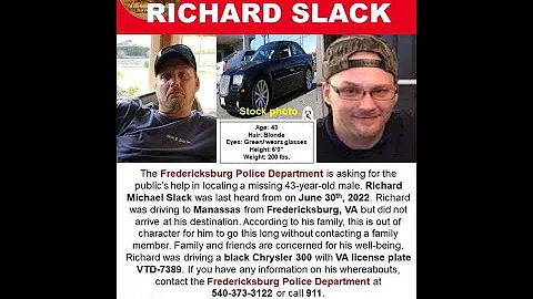 43 YEAR OLD RICHARD SLACK VANISHED FROM FREDERICKS...