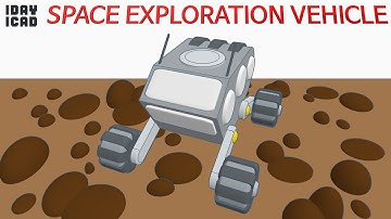 [1DAY_1CAD] SPACE EXPLORATION VEHICLE (Tinkercad : Design / Project / Education)