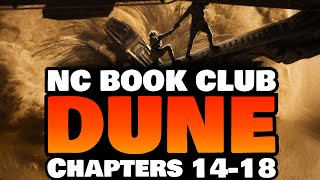 DUNE Chapters 14-18 Breakdown & Discussion | NC Book Club