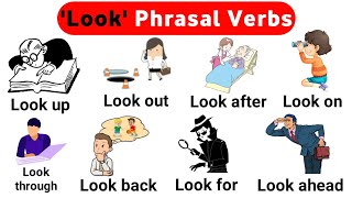 Phrasal Verbs with Look : Phrasal Verbs | phrasal verbs with sentence | Listen and Practice