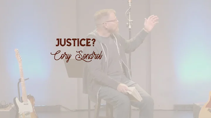 Heaven On Earth - Justice? | Cory Sondrol | 11/1/20
