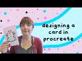 design a card with me using procreate and affinity designer