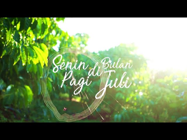 HAL - Senin pagi di bulan Juli (Official Lyric Video) class=