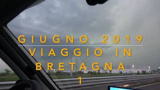 Bretagna in camper 2019 parte 1: Dal Moncenisio alla Pointe de Pen-Hir