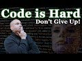 Programmer Motivation - Learning to Code is Hard - Get Motivated