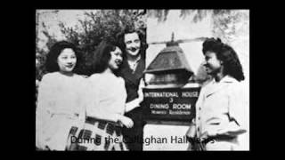 I-House Berkeley Timeline: A brief history of the International House Berkeley