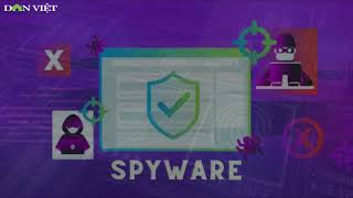 Kaspersky: Ngăn chặn gần 192.000 cuộc tấn công spyware tại Việt Nam trong nửa đầu 2025