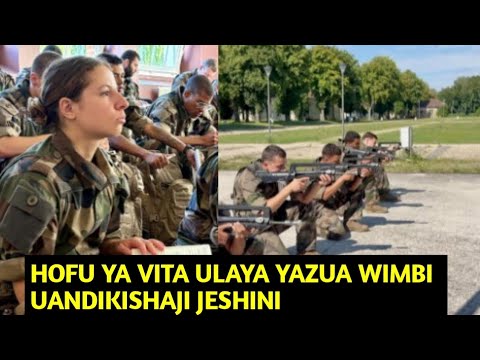 HOFU YA VITA ULAYA YAZUA WIMBI UANDIKISHAJI JESHINI