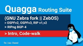 0x16c Quagga Routing Suite - OSPF, RIP, RIPng BGP4 | GNU Zebra fork | ZebOS - Ep1 Intro, Codewalk