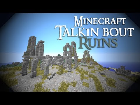 Talkin bout - Ruins & Catacombs in Minecraft