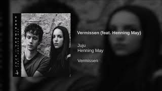 Juju - Vermissen (feat. Henning May)