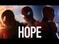 Spider-Man - Hope (No Way Home Tribute)