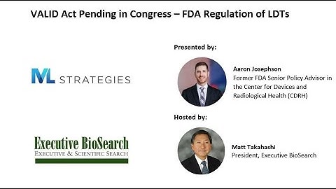 FDA Regulation of LDTs - VALID Act