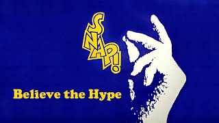 Snap! - Believe the Hype (1990) ~ { I  90s } 