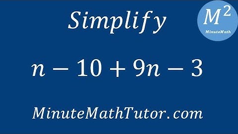 Simplify n-10+9n-3