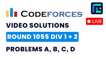 Codeforces Round 1055 (Div 1 + 2) | Video Solutions - A to D | by Vibhaas| TLE Eliminators