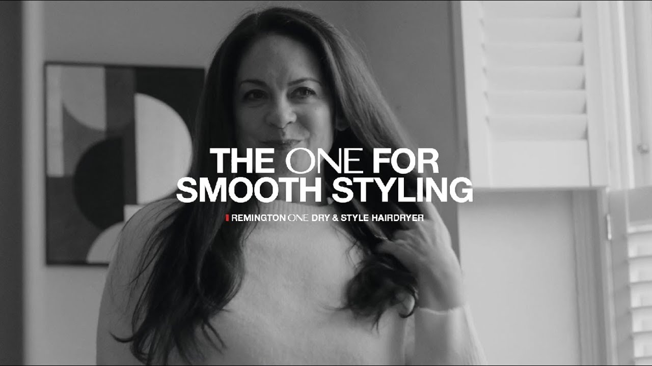 The ONE for smooth styling - Remington ONE Dry & Style Hair Dryer 