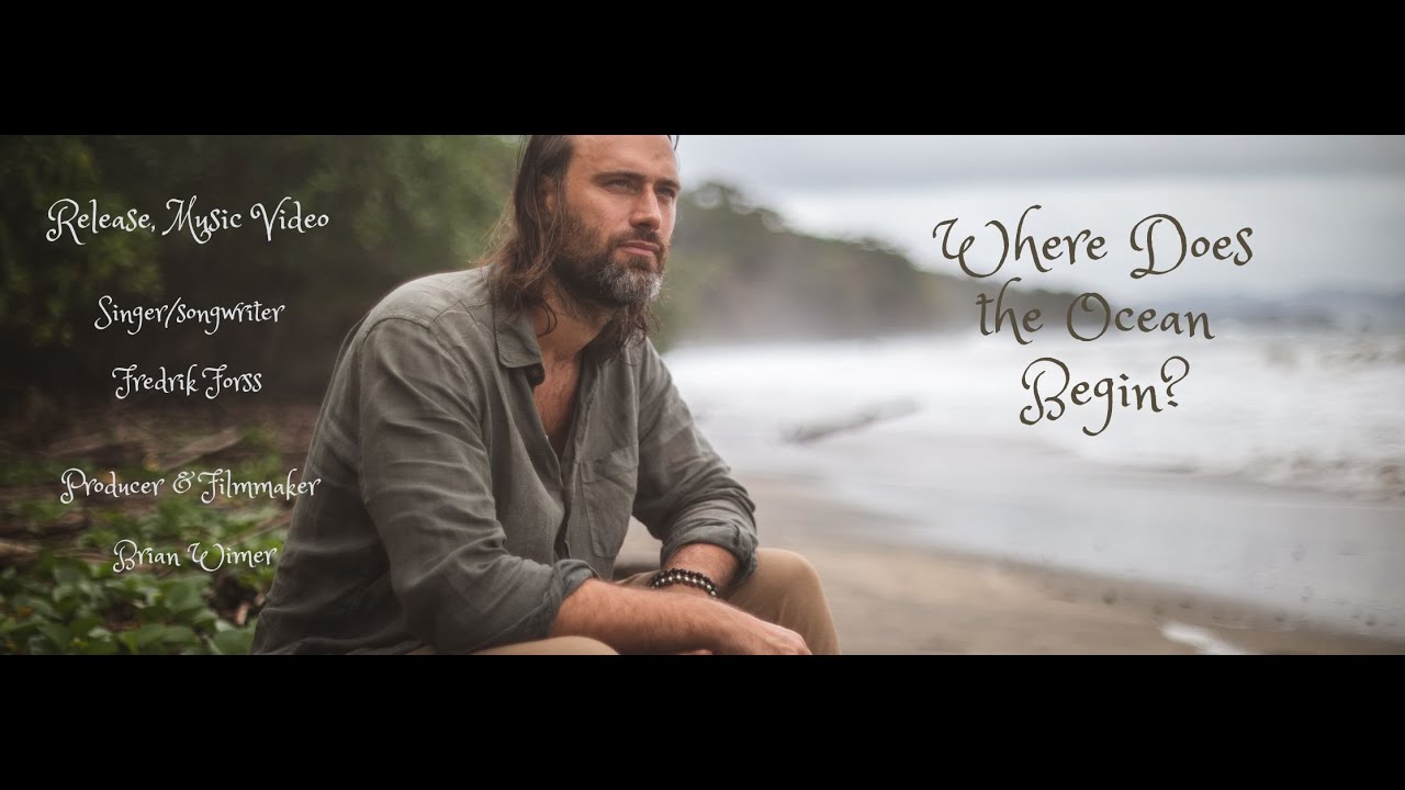 Watch Where Does the Ocean Begin? (Official Music Video) on YouTube Watch Where Does the Ocean Begin? (Official Music Video) on YouTube