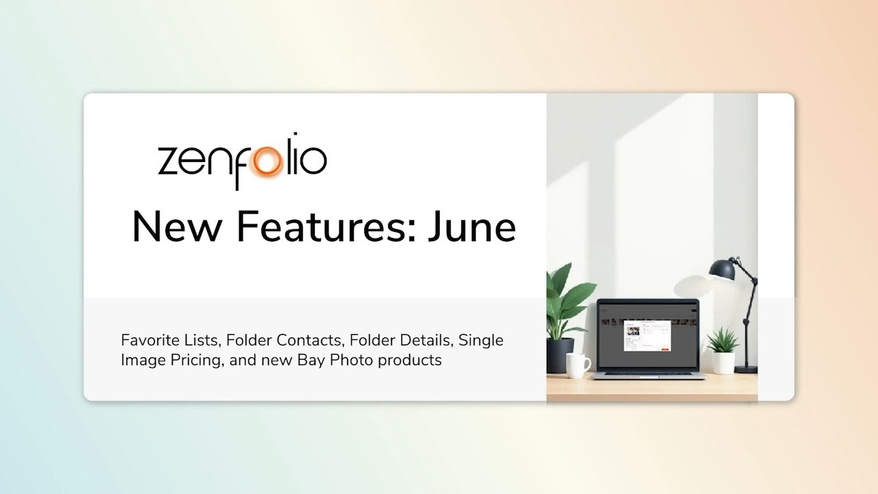 New Features From Zenfolio