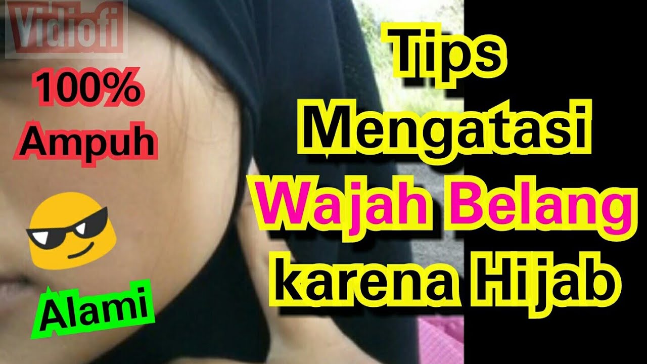 Tips Mengatasi Kulit Belang Karena Jilbab - Youtube