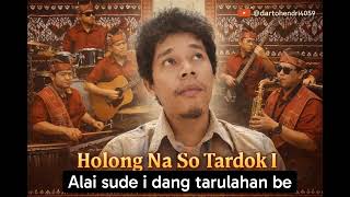 Holong Na So Tardok I Cipt Darto H Mpg Lagu Batak Terbaru 2026