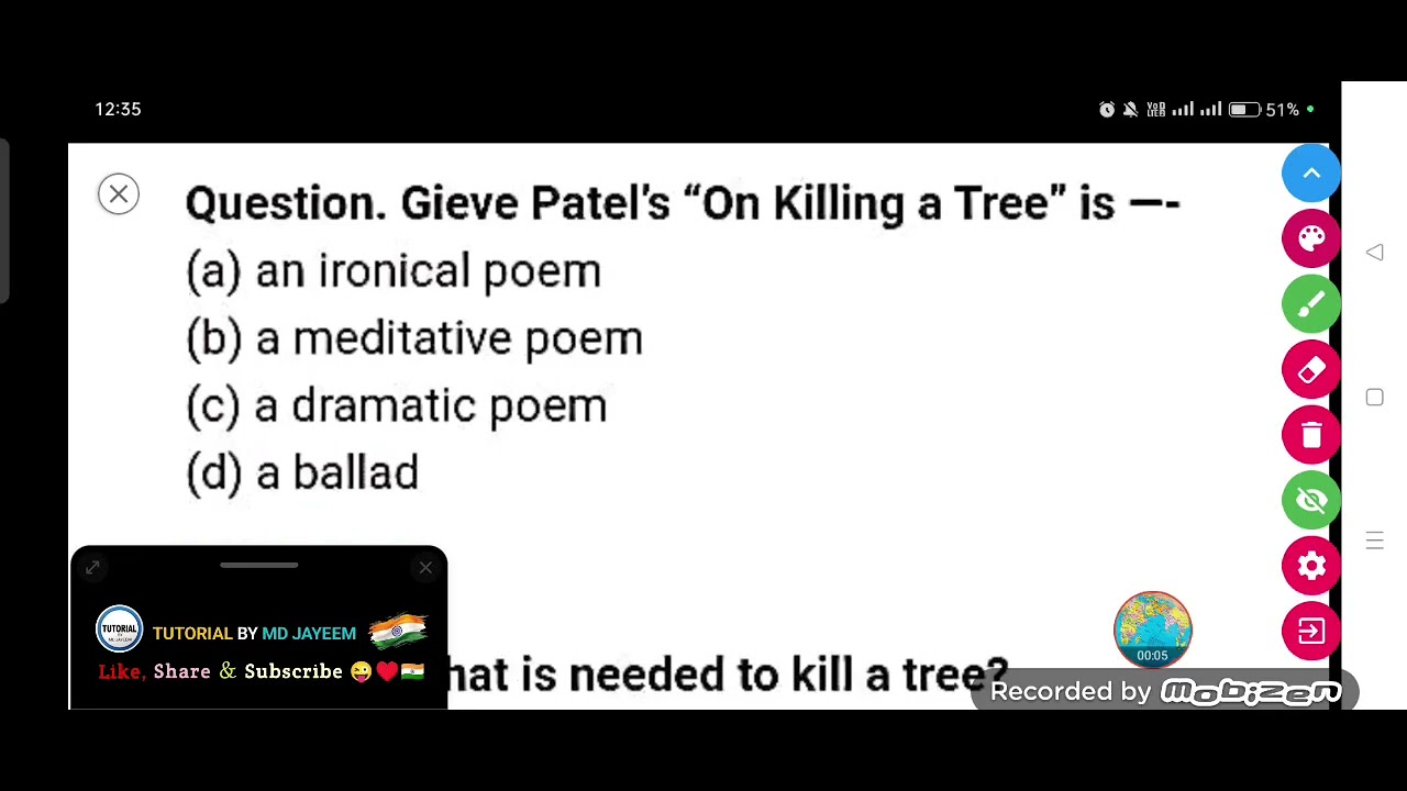 Gieve Patel's "On Killing a Tree" is ----