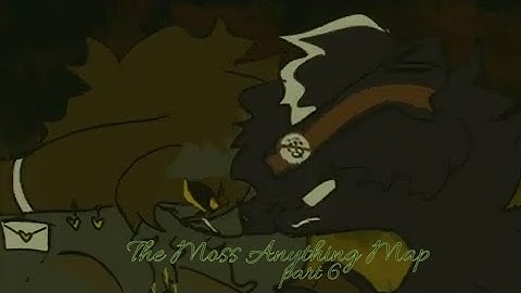 The Moss Anything Map part 6