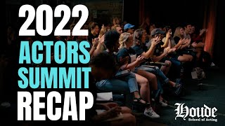 Inside Look: A Recap of the 2022 Houde Actors Summit | Join us in 2023!