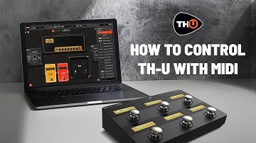 The definitive MIDI Tutorial for TH-U
