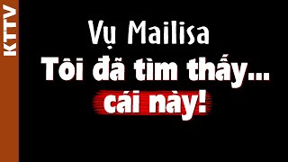 Lần theo Mailisa, tôi phát hiện nhiều điều bất thường