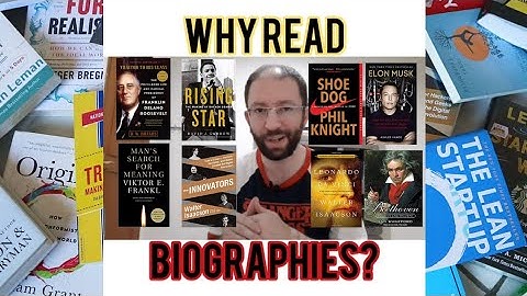 Real Reasons to Read Biographies