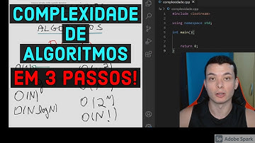 Complexidade de Algoritmos em 3 simples passos utilizando a Notação Big O.