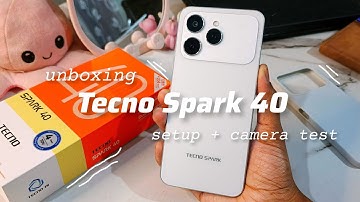 Tecno Spark 40 | Unboxing + Setup + Camera Test 💟