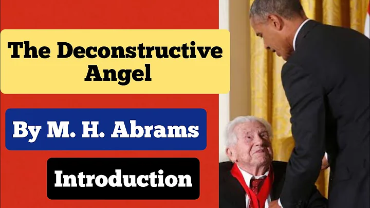 Deconstructive Angel: a critical work by M. H. Abr...