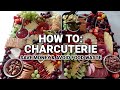 How To Make Easy Charcuterie Board | Tips on shopping, cutting, and plating