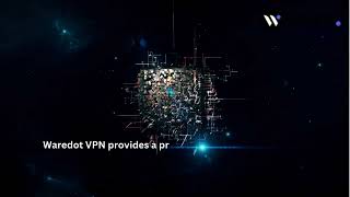 Stay Secure & Anonymous | Online with Waredot VPN - Fast | Private & Affordable |  Cyber security | screenshot 5
