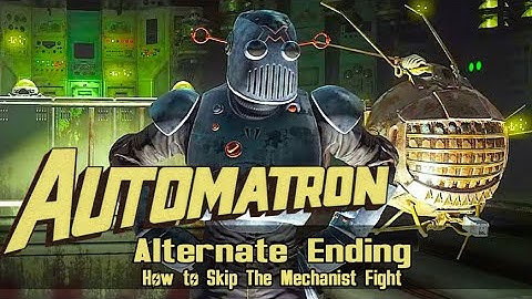 Fallout 4 : Automatron - Alternate Ending - How to Skip The Mechanist Fight