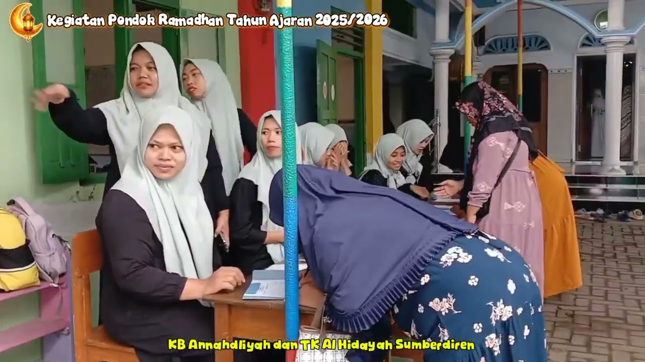 Kegiatan Pondok Ramadhan || Tahun Ajaran 2025/2026 || KB Annahdliyah dan TK Al Hidayah Sumberdiren 