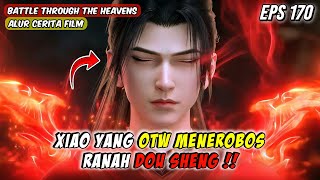 XIAO YAN OTW DOU SHENG !! ERA DOU SHENG AKAN DIMULAI - BTTH Season 5 Episode 170
