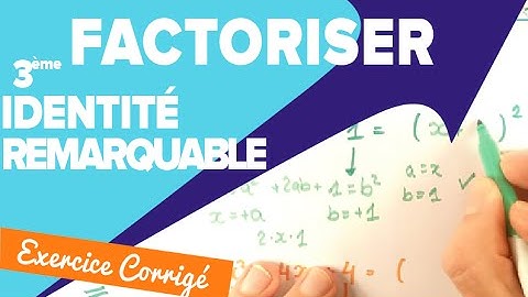 Factoriser avec les Identités Remarquables (3è identité) - Mathrix