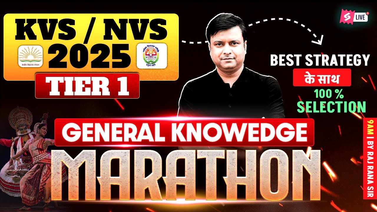 KVS NVS Vacancy 2025 | KVS NVS GK Marathon Class | KVS NVS Tier 1 General Knowledge By Raj Sir