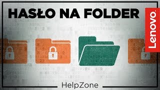 Jak ustawić hasło na folder? - HelpZone #36 screenshot 2