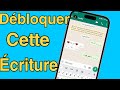 Voici comment débloquer cette police d'écriture sur WhatsApp